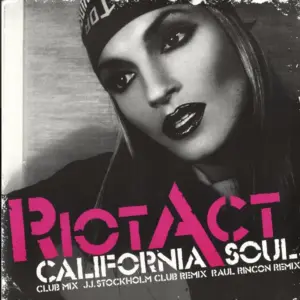 Riot Act – California Soul
