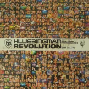Klubbingman – Revolution (We Call It)
