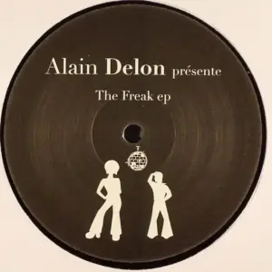 Alain Delon (2) – The Freak EP