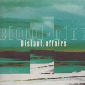 Cloud 9 – Cloud Nine EP - Distant Affairs