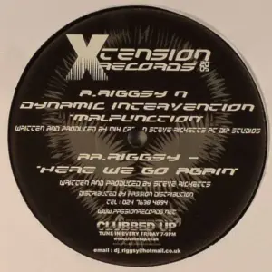 Riggsy & Dynamic Intervention – Malfunction / Here We Go Again