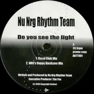 Nu Nrg Rhythm Team – Do You See The Light
