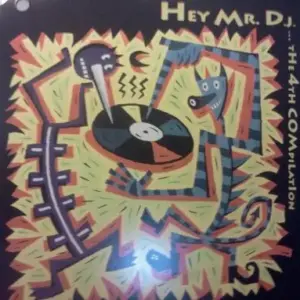 Various – Hey Mr. D.J....The 4th Compilation