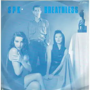 SPK – Breathless