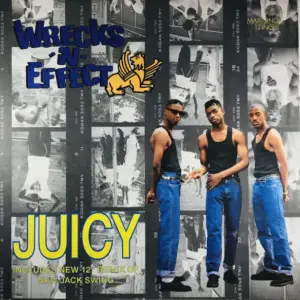 Wrecks-N-Effect – Juicy