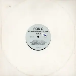 Ron G – Flava Beyond Flava Vol 1