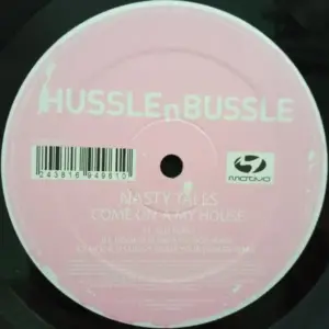 Nasty Tales – Come On-A My House