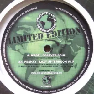 Mace & Ed Funk – Forever Soul / Lazy Afternoon VIP