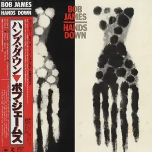 Bob James – Hands Down