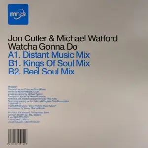Jon Cutler & Michael Watford – Watcha Gonna Do