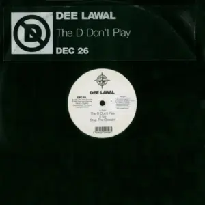 Dee Lawal – The D Don't Play