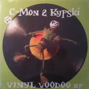 C-Mon & Kypski – Vinyl Voodoo EP