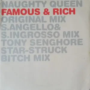 Naughty Queen – Famous & Rich
