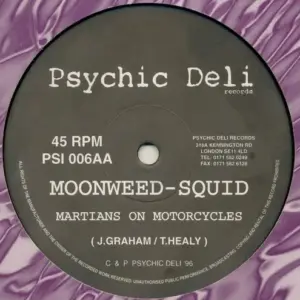 Moonweed - Squid (3) – Sonic Shower / Martians On Motorcycles