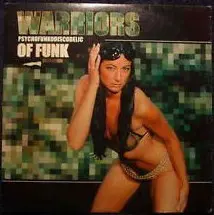 Warriors Of Funk – Psychofunkodiscodelic
