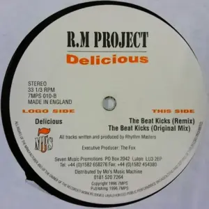 R.M. Project – Delicious / The Beat Kicks