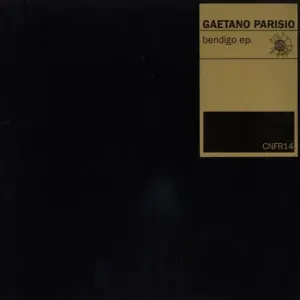Gaetano Parisio – Bendigo EP
