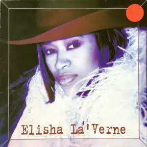 Elisha La'Verne – Her Name Is...