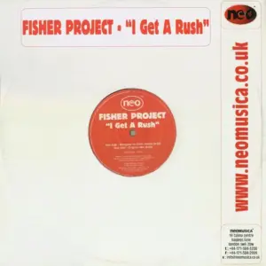 Fisher Project – I Get A Rush