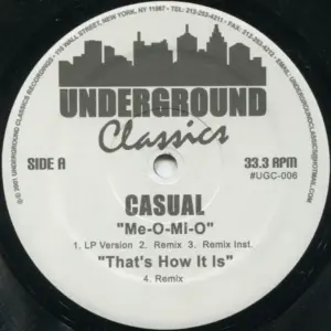 Casual – Me-O-Mi-O / That's How It Is / Rock On / Later On