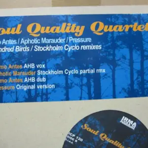 Soul Quality Quartet – Como Antes / Aphotic Marauder / Pressure (A Hundred Birds & Stockholm Cyclo Remixes)