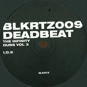 Deadbeat – The Infinity Dubs Vol 3