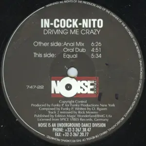 In-Cock-Nito – Driving Me Crazy