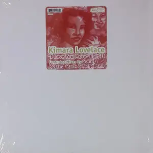 Kimara Lovelace – I Luv You More (Part II)