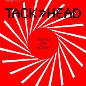 Tackhead – Ticking Time Bomb