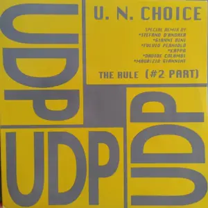 U.N. Choice – The Rule (#2 Part)