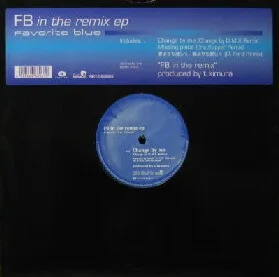Favorite Blue – FB In The Remix EP