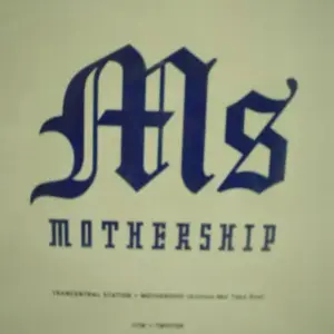 Trancentral Station / UTM – MS Mothership (Disc 1)