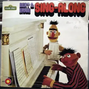 Bert (3) & Ernie (4) – Bert & Ernie Sing-Along