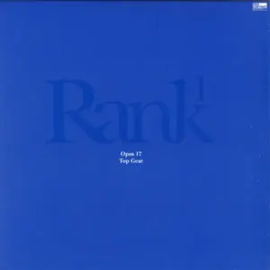 Rank 1 – Opus 17 / Top Gear