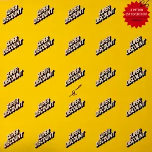 Super Discount Presents Minos Pour Main Basse (Sur La Ville) – Le Patron Est Devenu Fou! = The Boss Has Gone Mad! (Remixes)
