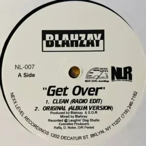 Blahzay Blahzay – Get Over