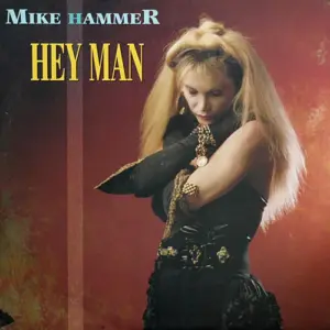 Mike Hammer – Hey Man