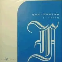 Gabi Deejay – Finally
