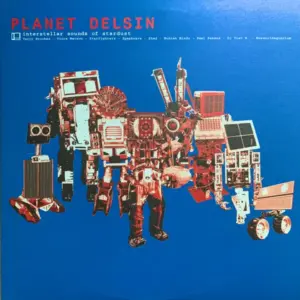 Various – Planet Delsin - Interstellar Sounds Of Stardust