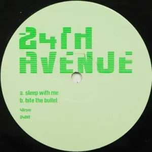 24th Avenue – Sleep With Me / Bite The Bullet