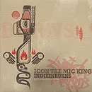 Icon The Mic King – IndieInBurns