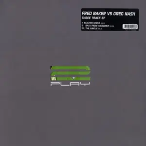 Fred Baker Vs Greg Nash – Three Track EP