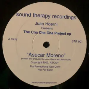 Juan Hoerni & Seth Stuart – The Cha Cha Cha Project EP