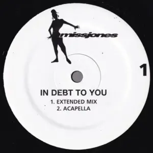 Miss Jones (2) – In Debt To You / In Our Small Way