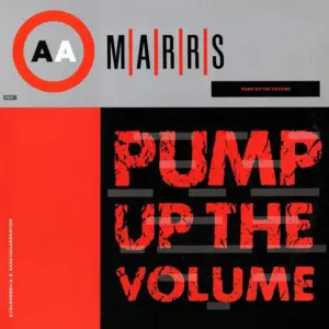 M|A|R|R|S – Pump Up The Volume