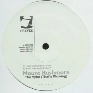 Mount Rushmore – The Vybe (That's Flowing)