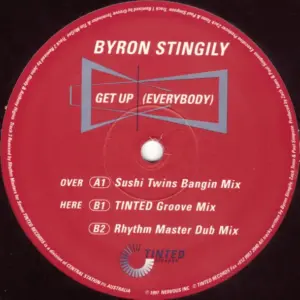 Byron Stingily – Get Up (Everybody) (Exclusive Remixes)