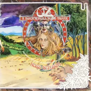 Ross Wilson (2) – Oz—A Rock 'N' Roll Road Movie (Original Motion Picture Soundtrack)