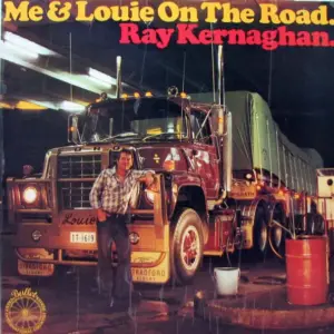 Ray Kernaghan – Me & Louie On The Road