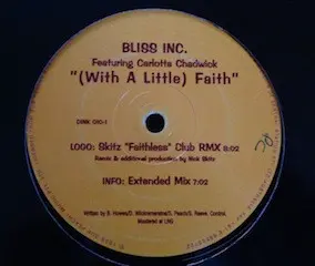 Bliss Inc. Featuring Carlotta Chadwick – (With A Little) Faith